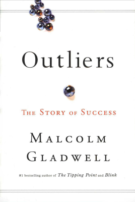 2- Outliers The Story of Success (Malcolm Gladwell).pdf